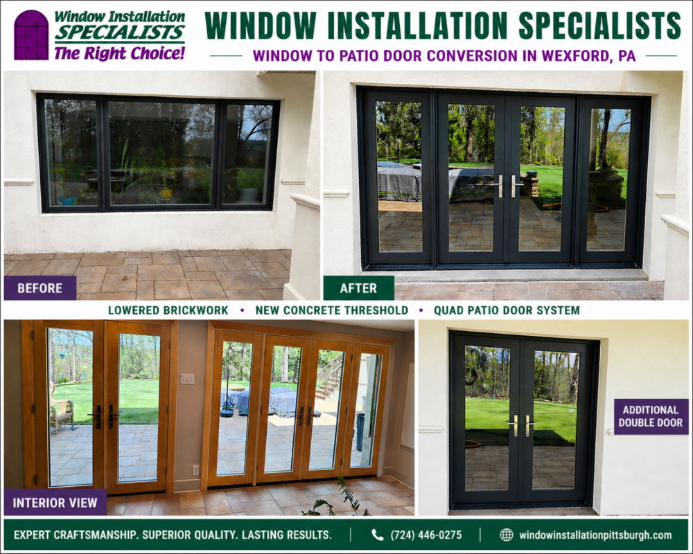 window installation specialists window to quad door conversion wexford